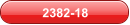 2382-18
